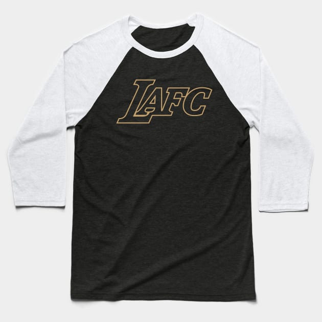 LAFC Black & Gold! Lakers Inspired Wordmark Baseball T-Shirt by TheAestheticHQ